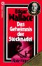 [Edgar Wallace 23] • Das Geheimnis der Stecknadel